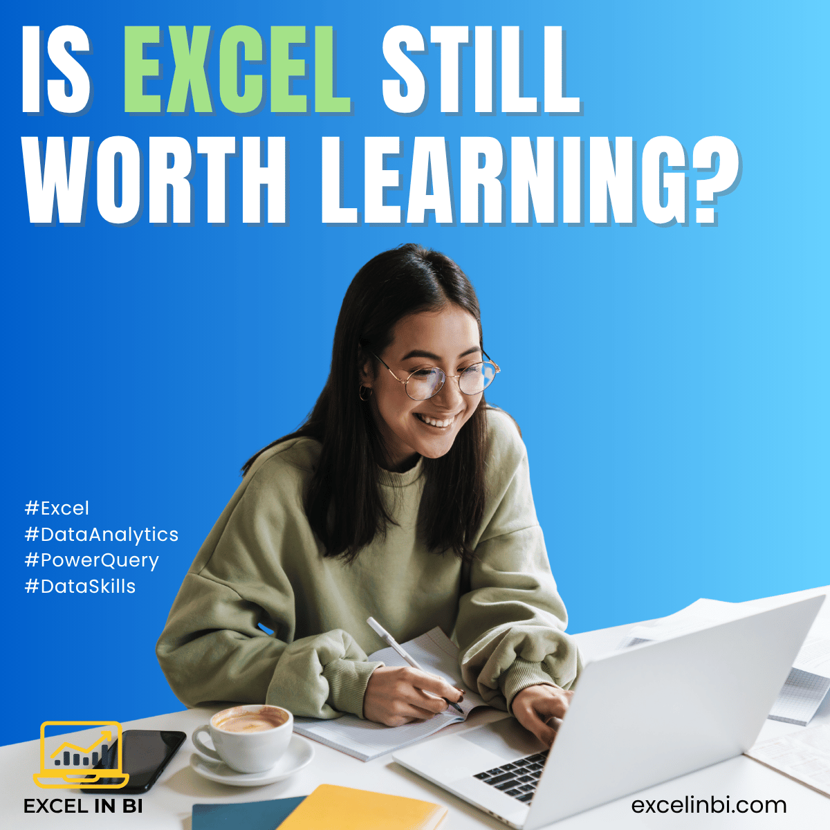 Is Excel Still Worth Learning?